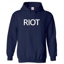 RIOT Classic Unisex Kids and Adults Pullover Hoodie									 									 									
